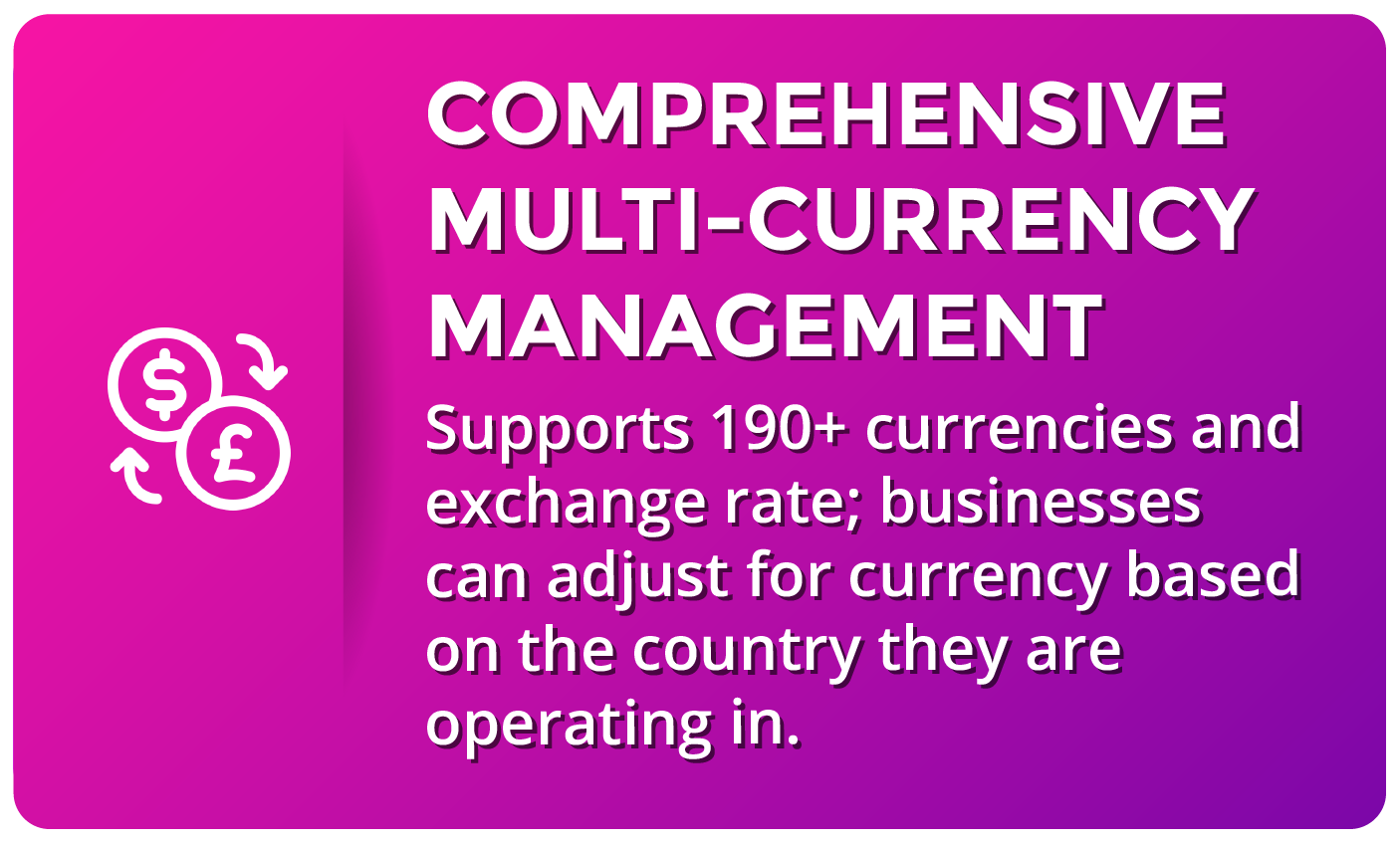 comperhensive multi currency management