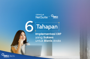 Tahapan Implementasi ERP yang Sukses bagi Perusahaan