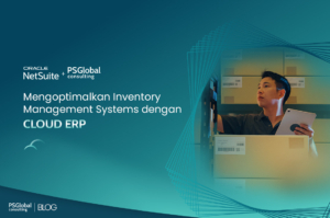 Mengoptimalkan Inventory Management System dengan Cloud ERP